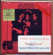 Photo1: TAKRL Brown envelope edition! Led Zeppelin "First Time I Met The Blues" 1 CD, Tarantura (1)