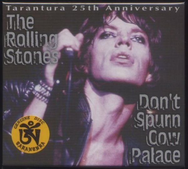 Photo1: The Rolling Stones "Don't Spurn Cow Palace"-4 CD Tarantura (1)