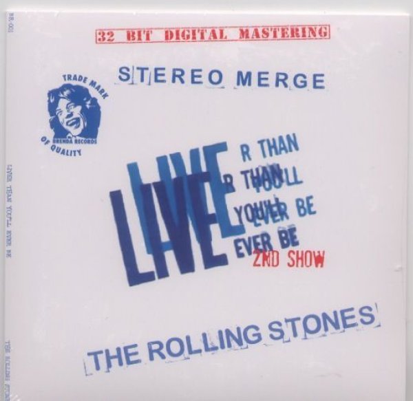 Photo1: THE ROLLING STONES "LIVE'R THAN YOU'LL EVER BE"-1 CD, Brenda Records (1)