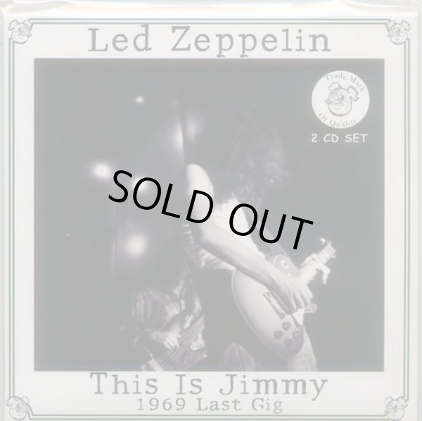 Photo1: Led Zeppelin "This Is Jimmy-1969 Last Gig"-2 CD, Boleskine House Rekords (1)