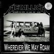 Photo1: Metallica “Wherever We May Roam”-2 CD,  Boleskine House Records (1)