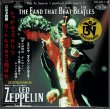 Photo7: Box A! Led Zeppelin "The Band That Beat The Beatles"-6 CD BOX, Tarantura (7)