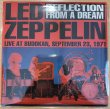 Photo1: Led Zeppelin “Reflection From A Dream” 3 CD, paper sleeve. TDOLZ026 (1)